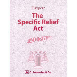 Jhabvala Law Series: Specific Relief Act For BSL, LL.B by Taxpert - C. Jamnadas & Co.